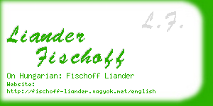 liander fischoff business card